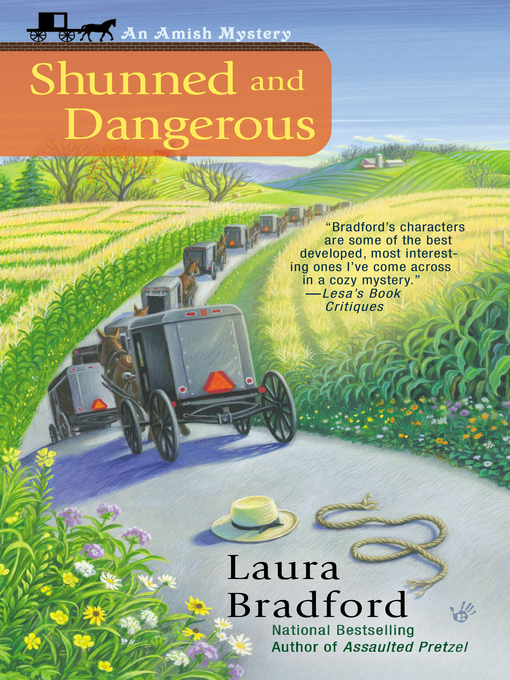 Title details for Shunned and Dangerous by Laura Bradford - Available